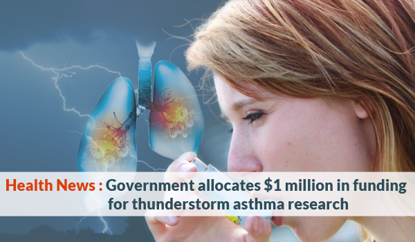 $1 Million funding allocated for thunderstorm asthma research